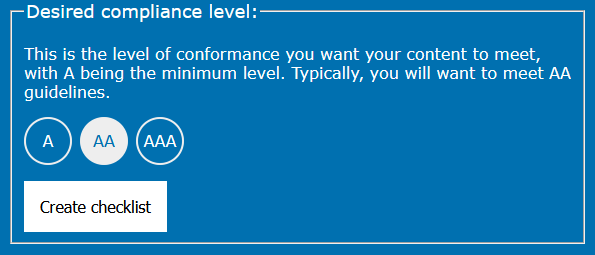 Compliance level selection, offering a choice of A, AA, or AAA levels