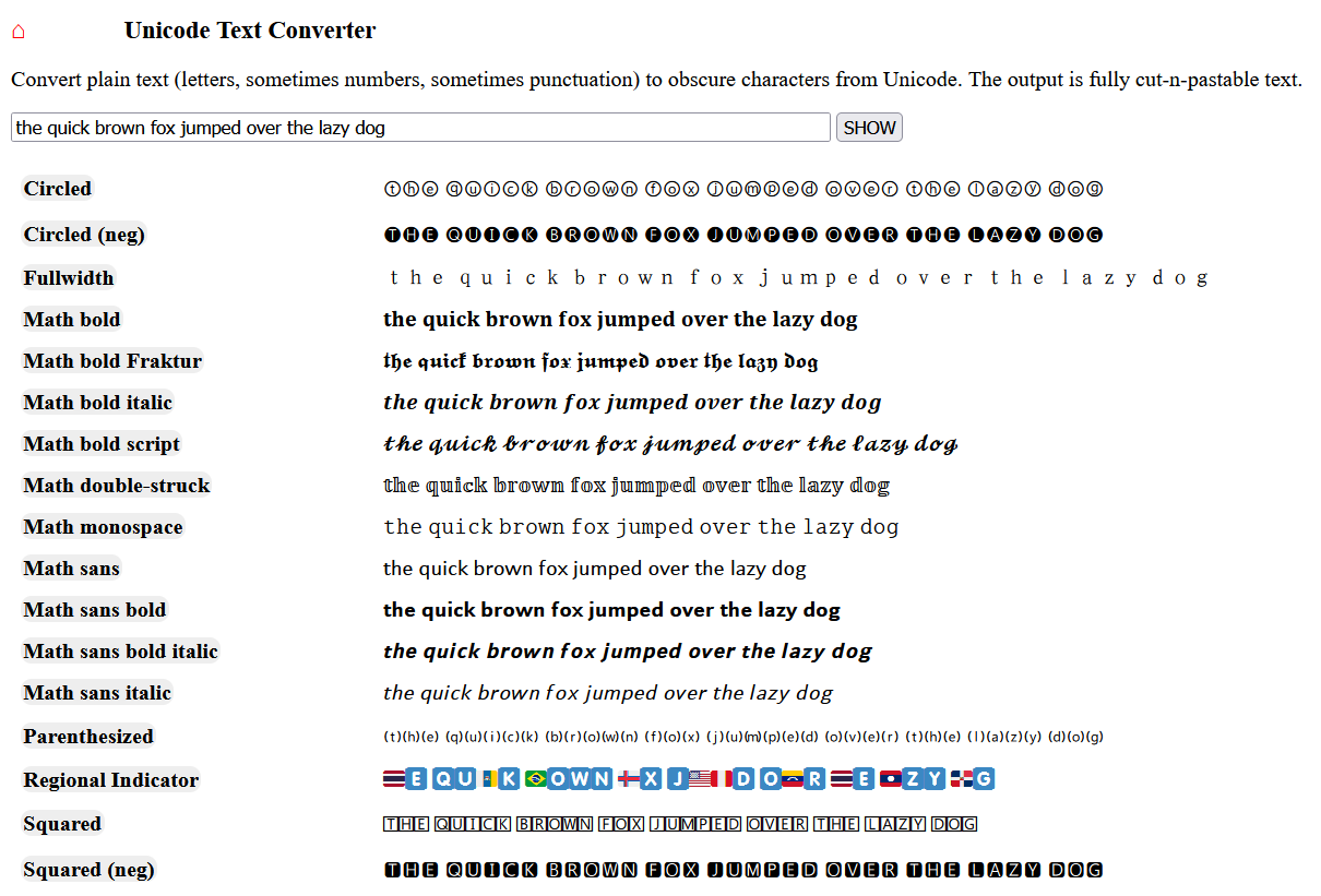 Examples of unicode fonts with the standard quick brown fox jumps over the lazy dog text to show off the full alphabet